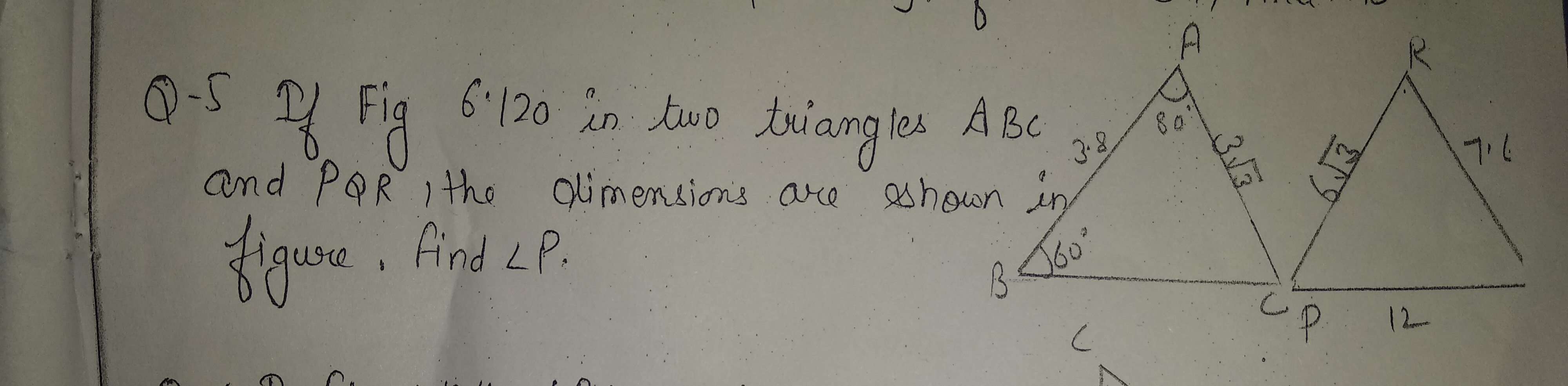 Question image for In figure 6.1 2012 triangles ABC and pqr the dime